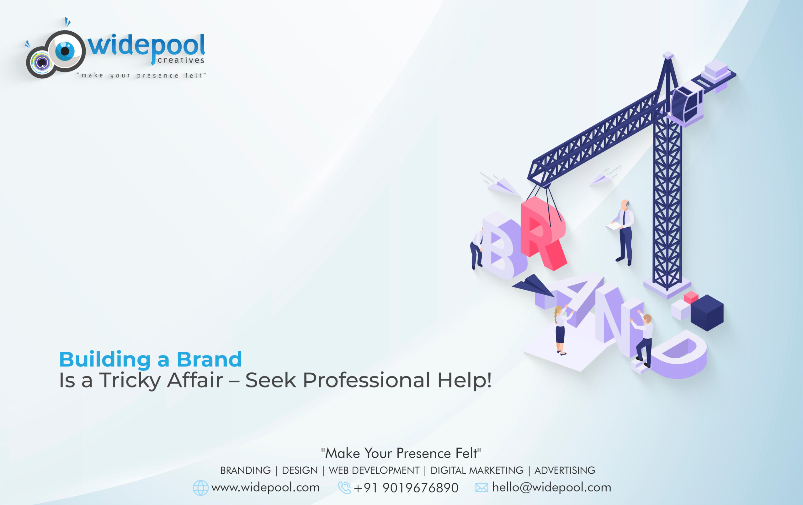 Building a Brand Is a Tricky Affair – Seek Professional Help!