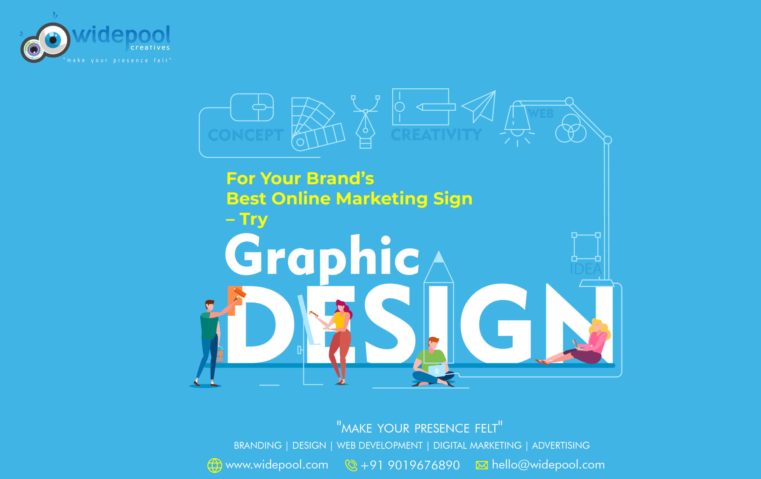 For Your Brand’s Best Online Marketing Sign – Try Graphic Design!