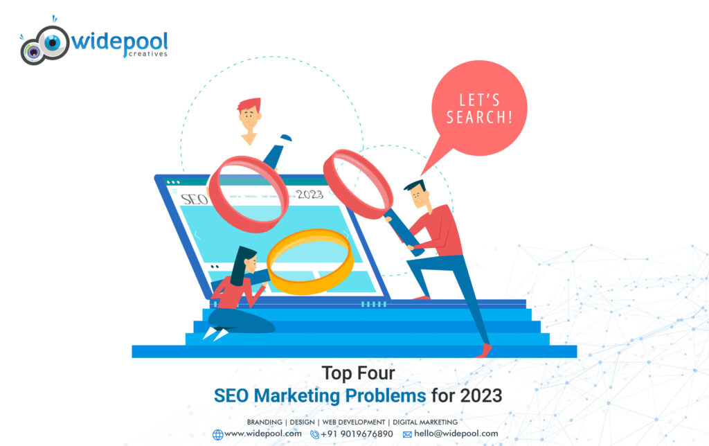 These are a few SEO marketing problems that businesses faced in 2023. With careful planning and execution, these challenges can be overcome.
