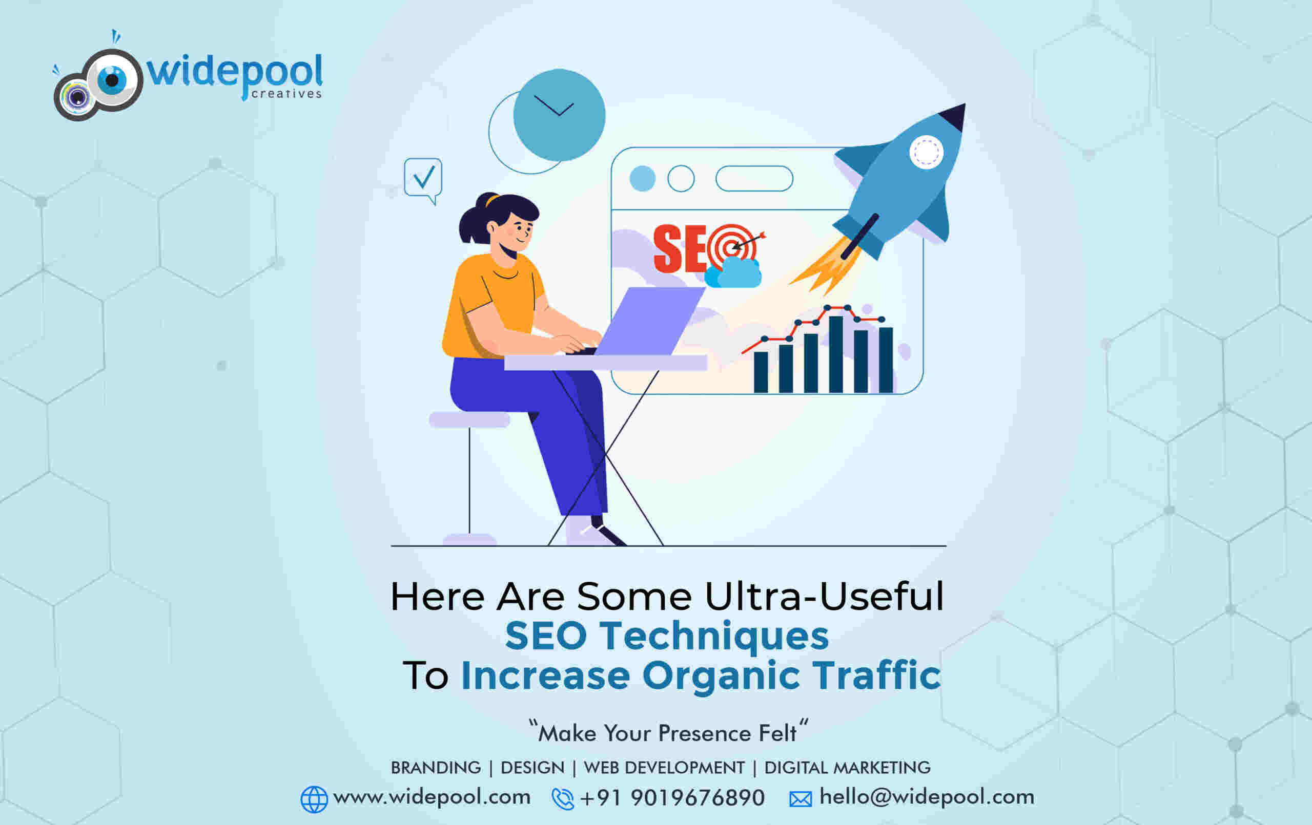 The expert team at Widepool makes use of some of the best SEO techniques to increase organic traffic. Rest assured of sure-shot results.