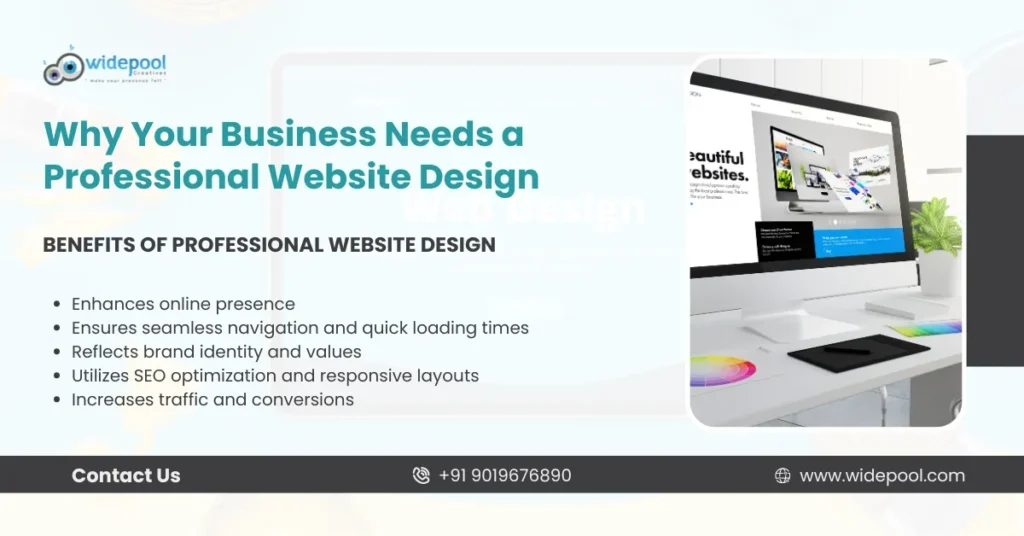 Have you ever thought about why businesses need professional website design? Well! simply put, this happens to be a must-do investment.