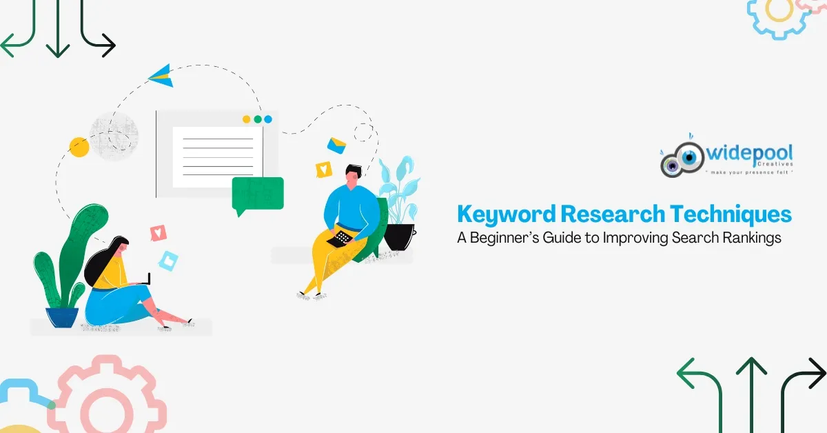 Keyword Research Techniques: A Beginner’s Guide to Improving Search