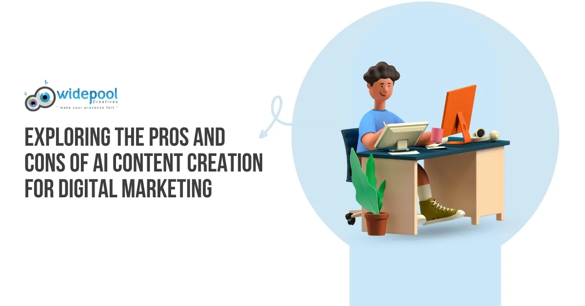 Exploring the Pros and Cons of AI Content Creation for Digital Marketing