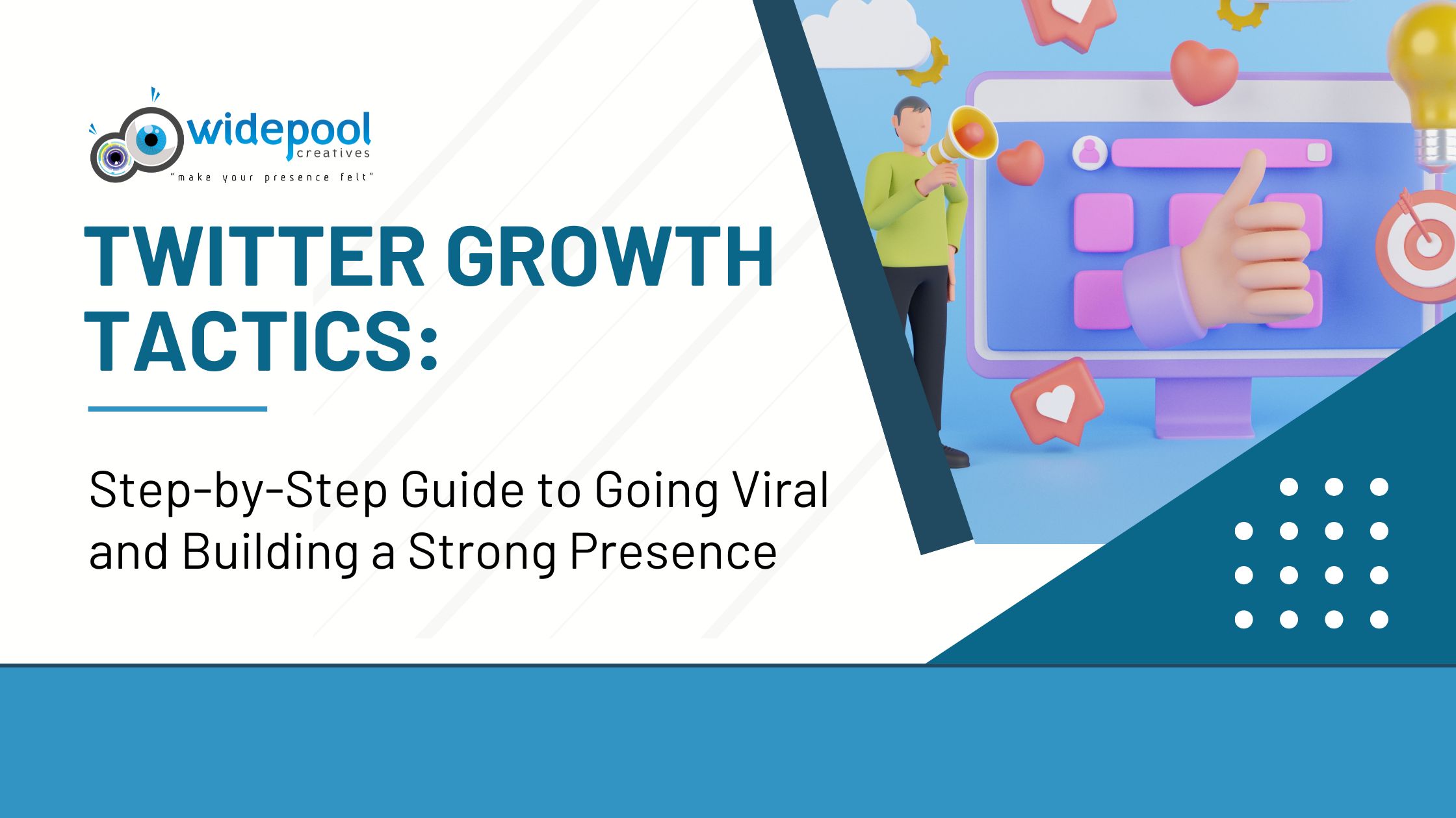 Twitter Growth Tactics: Step-by-Step Guide to Going Viral and Building a Strong Presence