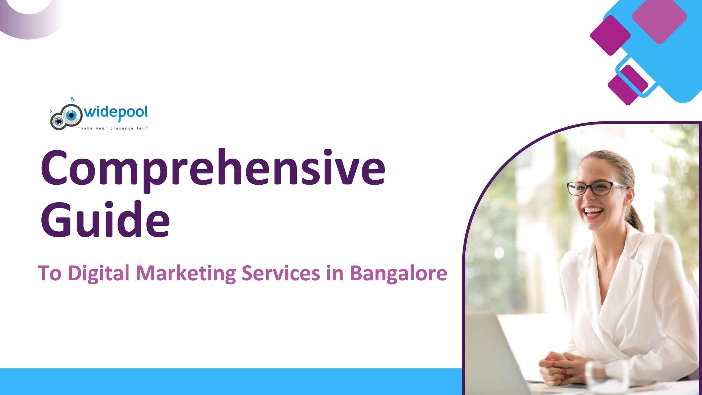 Comprehensive Guide to Digital Marketing Services in Bangalore
