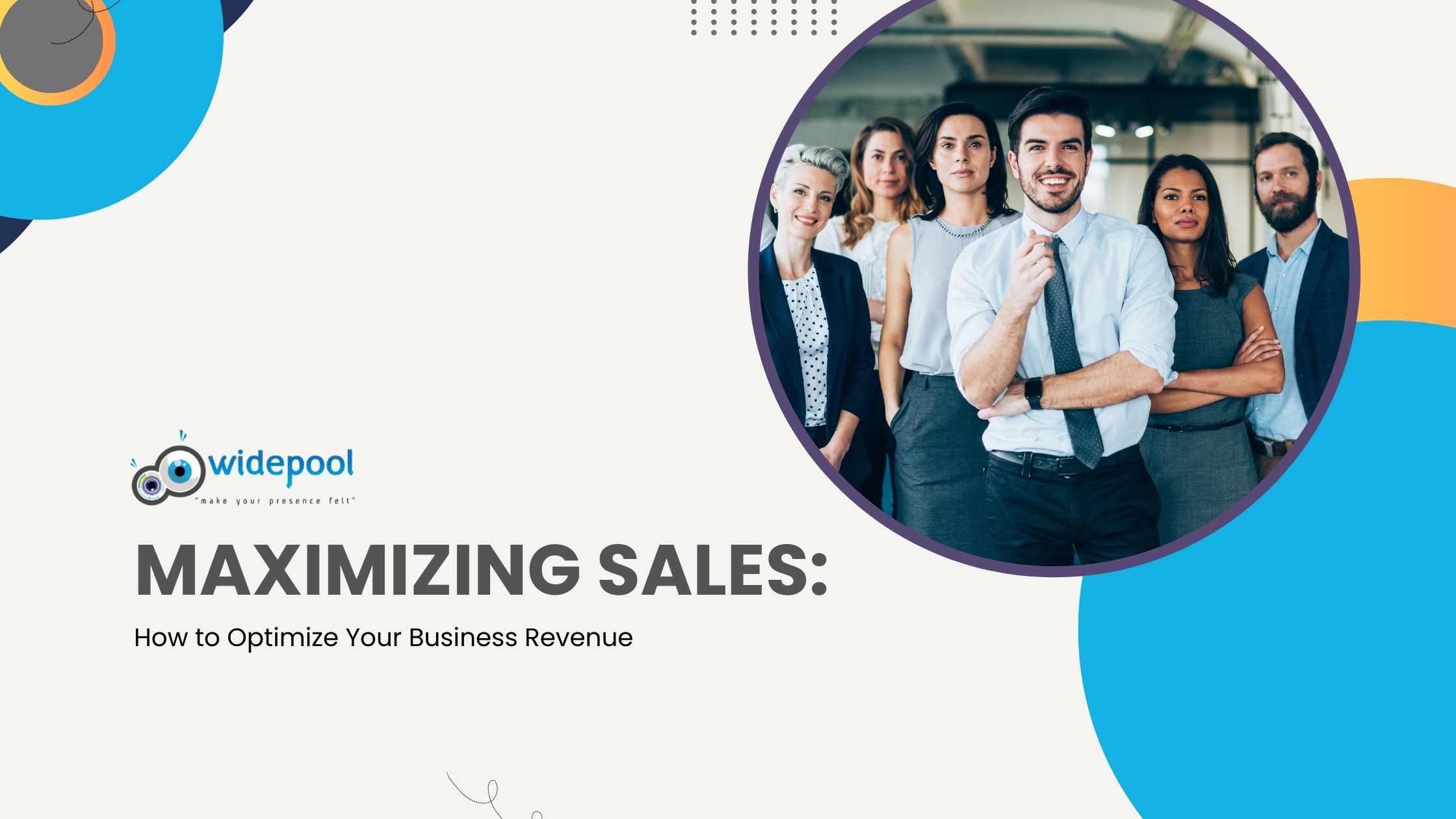 Maximizing Sales: How To Optimize Your Business Revenue