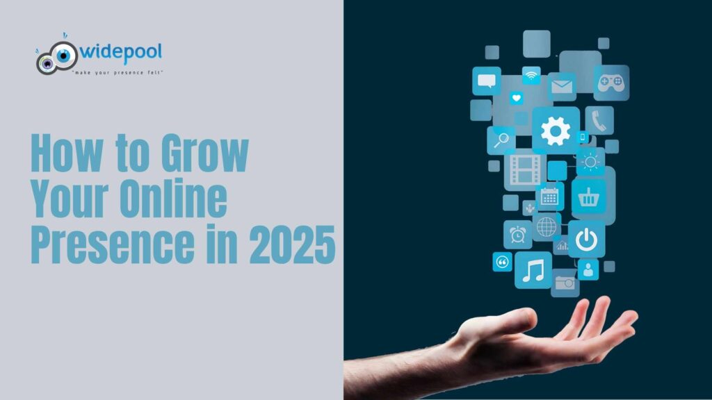 GROW YOUR ONLINE PRESENCE