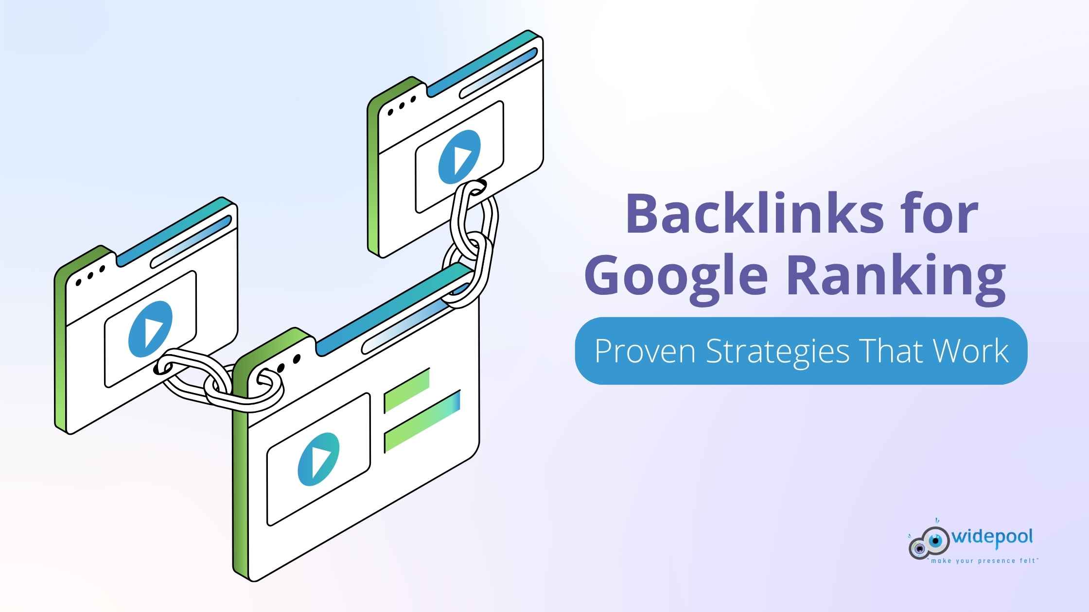 Backlinks for Google Ranking: Proven Strategies That Work