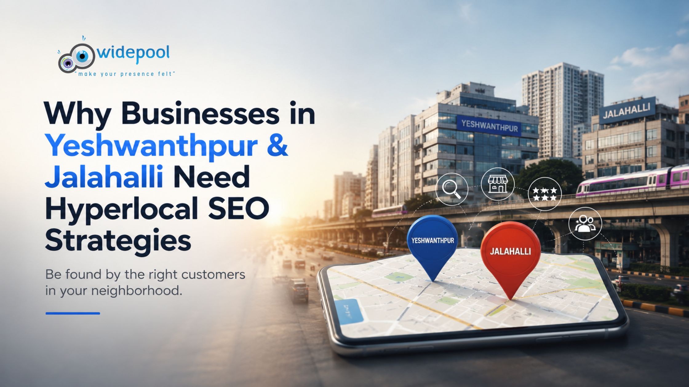 Why Businesses in Yeshwanthpur & Jalahalli Need Hyperlocal SEO Strategies